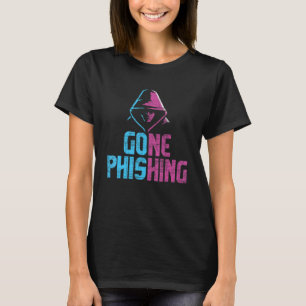 Camiseta Phising Gone - Cyber Hacke, experto en informática