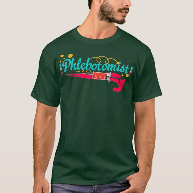 Camiseta Phlebotomist Life Research Phlebotomy Technist (Anverso)