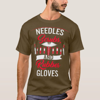 Camiseta Phlebotomist Needles Scrubs And Rubber Gloves