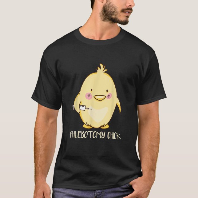 Camiseta Phlebotomist Phlebotomy Chick (Anverso)