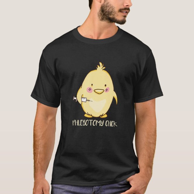 Camiseta Phlebotomist Phlebotomy Chick   (Anverso)