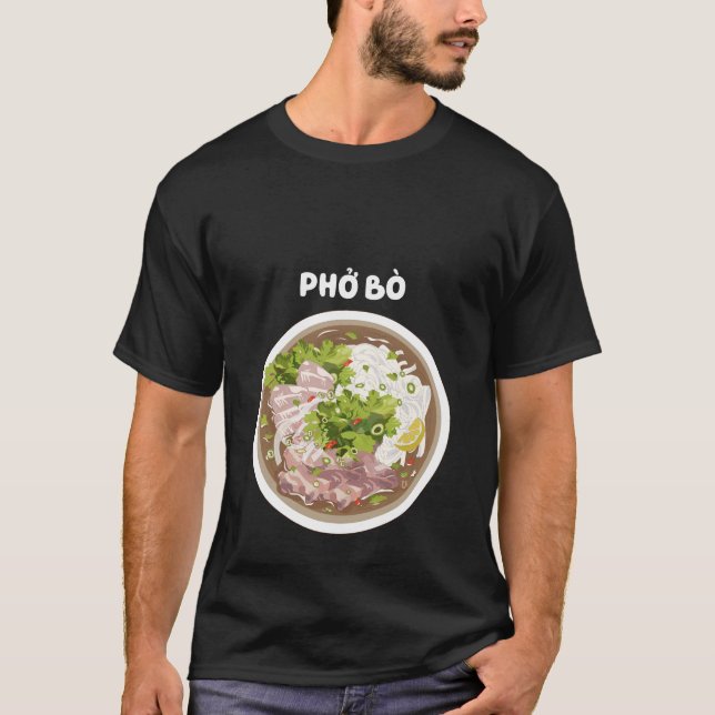 Camiseta Pho Bo Vietnamita De Carne Pho Noodles (Anverso)