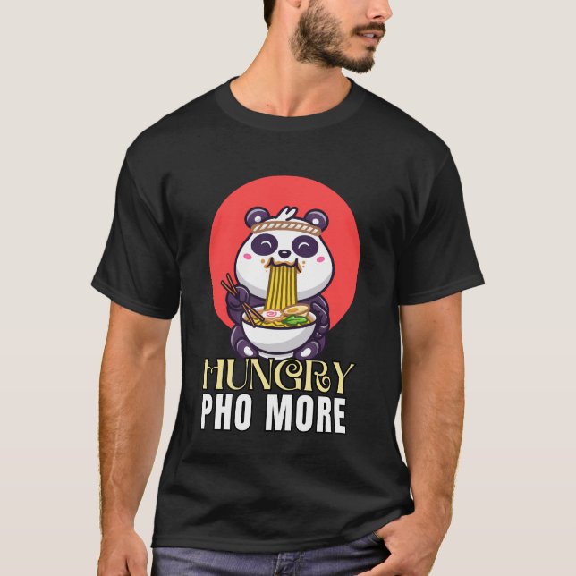 Camiseta Pho hambriento más (Anverso)