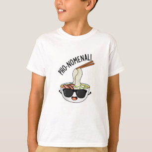 Camiseta Pho-nomenal Gracioso Pun de Sopa Pho