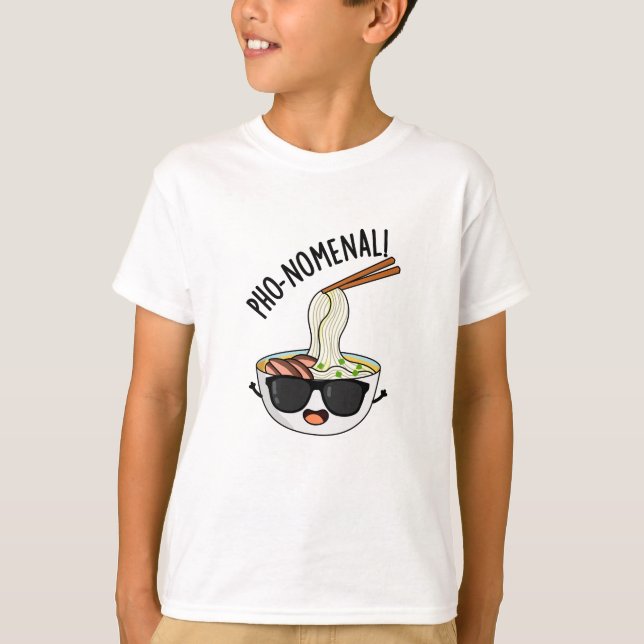 Camiseta Pho-nomenal Gracioso Pun de Sopa Pho (Anverso)