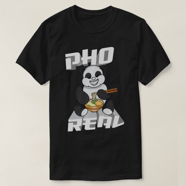 Camiseta Pho Real  Hilarious Panda Bear Noodle Fans Gift Pr (Diseño del anverso)