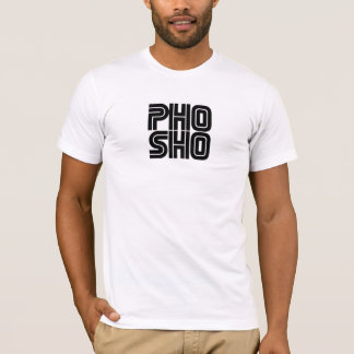 Camiseta Pho Sho