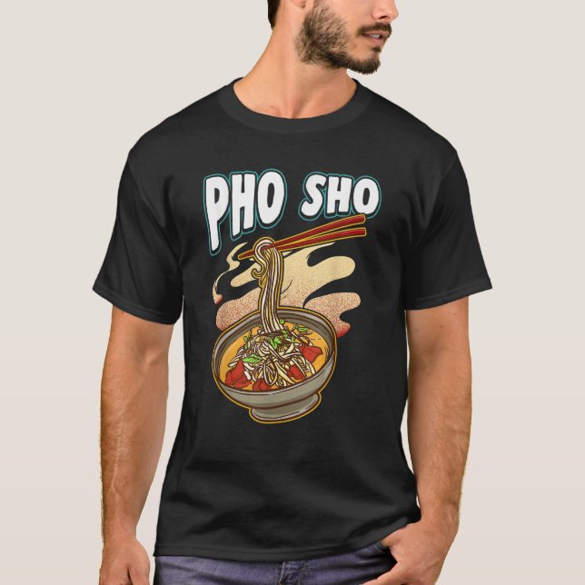 Camiseta Pho Sho: Regalo de piruleta de arroz con salsa de  (Anverso)