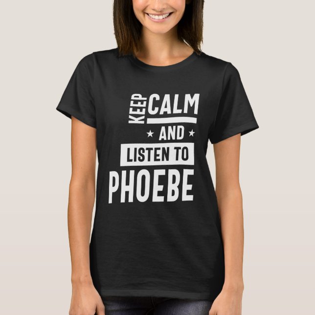 Camiseta Phoebe Personalized Name Birthday Gift (Anverso)