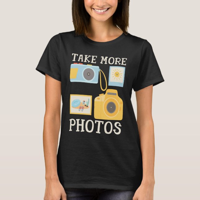 Camiseta Photographer Camera Quote Take More Photos Beach P (Anverso)