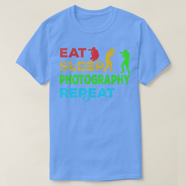 Camiseta Photographer Eat Sleep Photography Lover Camera Ph (Diseño del anverso)