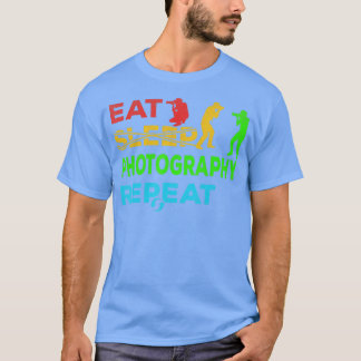 Camiseta Photographer Eat Sleep Photography Lover Camera Ph