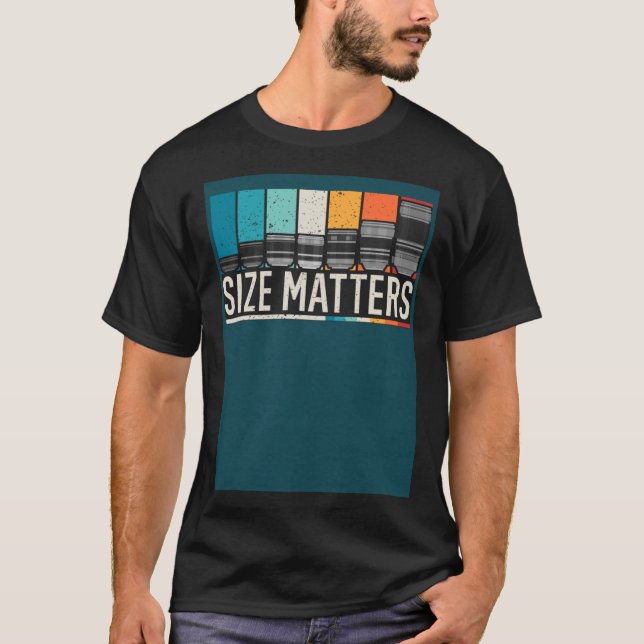 Camiseta Photography Camera Lens Size Matter Photographer S (Anverso)
