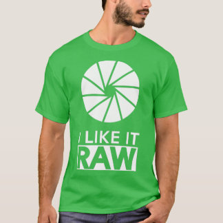 Camiseta Photography  I Like It Raw 