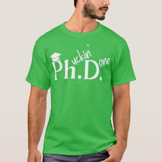 Camiseta Phuckin Médica De Doctorado En Filosofía Graduació