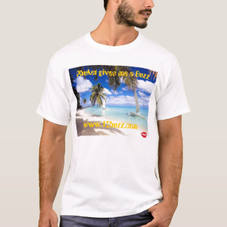 Camiseta Phuket me da un zumbido