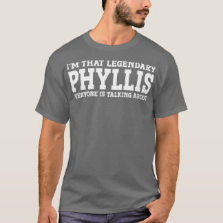 Camiseta Phyllis Nombre personal Mujeres Chica Funny Phylli