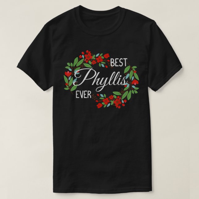 Camiseta Phyllis Personalized Name Floral Wreath Flower  (Diseño del anverso)