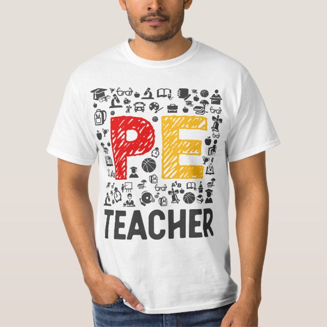 Camiseta Physical Education Teacher - PE Teacher  (Anverso)