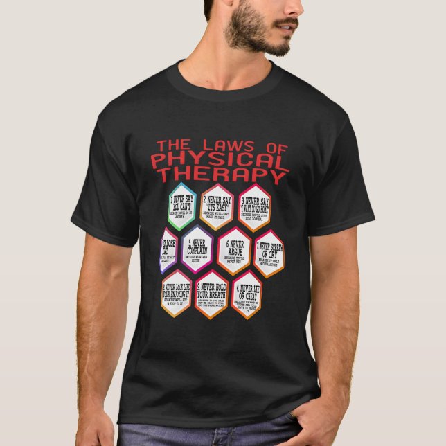 Camiseta Physical Therapy The Laws Of Physic And Psychology (Anverso)