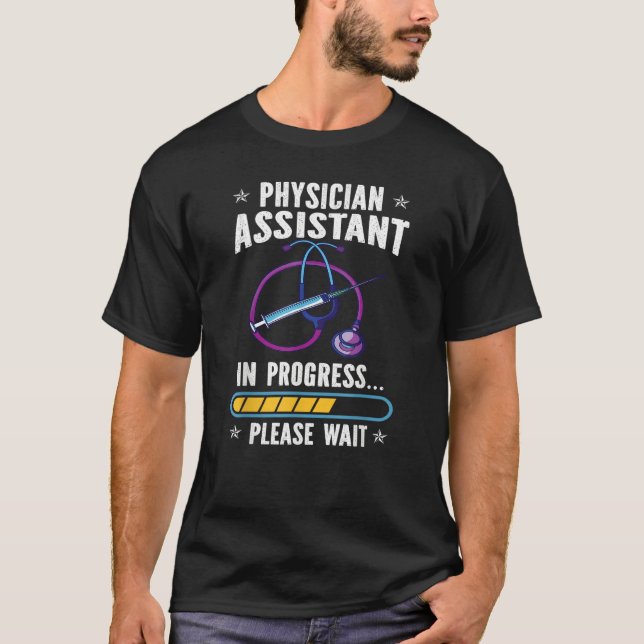 Camiseta Physician Assistant In Progress PA Students (Anverso)