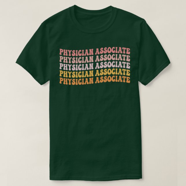 Camiseta Physician Associate Gift for PA Physician Assistan (Diseño del anverso)