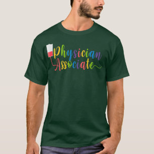 Camiseta Physician Associate medical staff PA Future PA