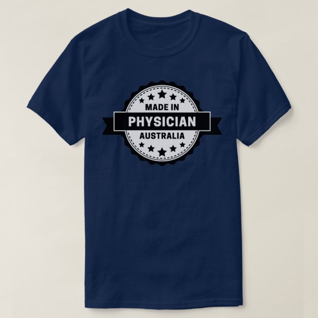 Camiseta Physician Made In Australia (Diseño del anverso)
