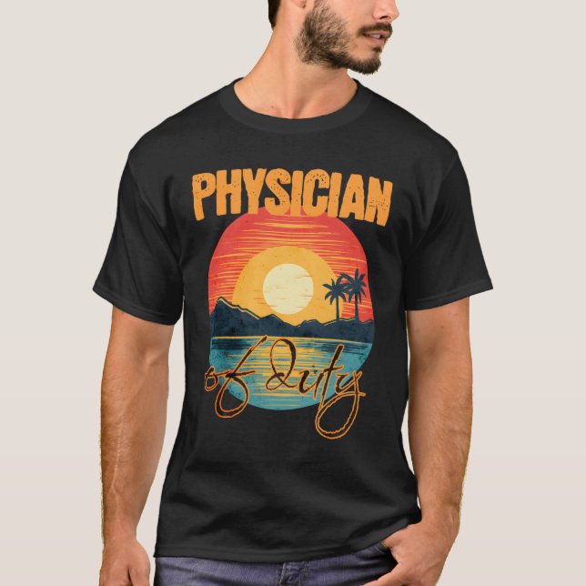 Camiseta Physician Of Duty Vacation Tropical Summer (Anverso)