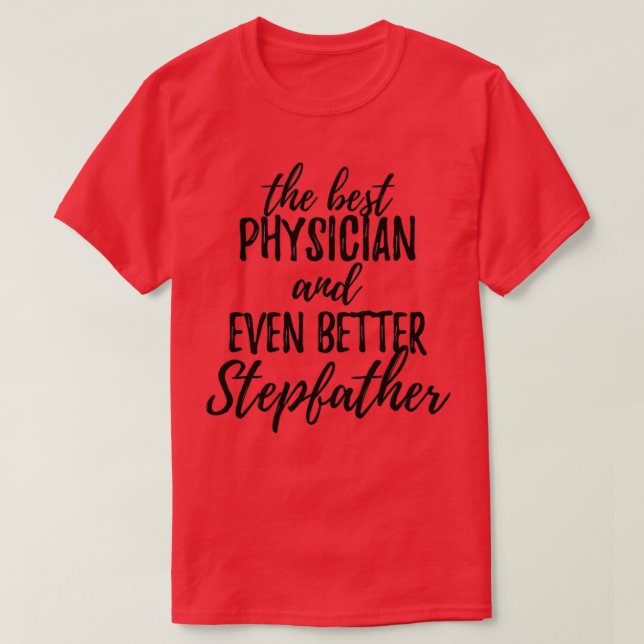 Camiseta Physician Stepfather Funny Gift Idea for Stepdad G (Diseño del anverso)