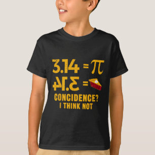 Camiseta Pi 3 14 = Coincidencia Pie Creo Que No Pun Matemát