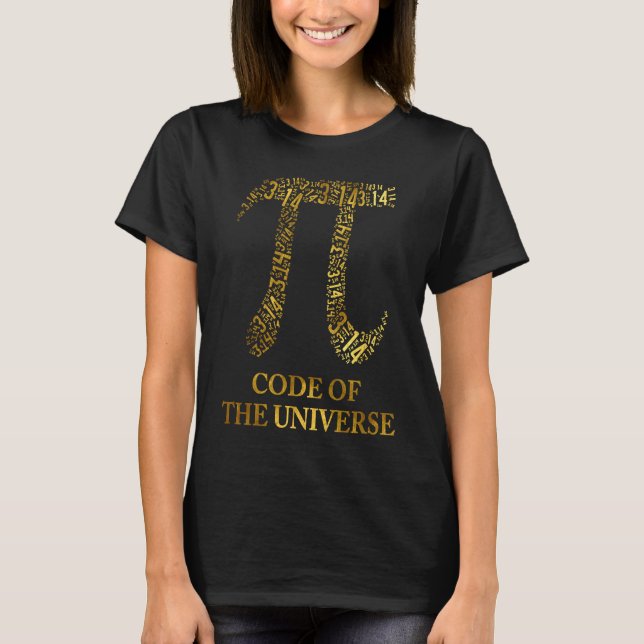 Camiseta Pi Code Of The Universe Greek Letter Math Golden R (Anverso)