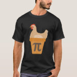 Camiseta PI Day 2022 Math Lover Mathematics Chicken Pot Pie<br><div class="desc">PI Day 2022 Math Lover Mathematics Chicken Pot Pie</div>