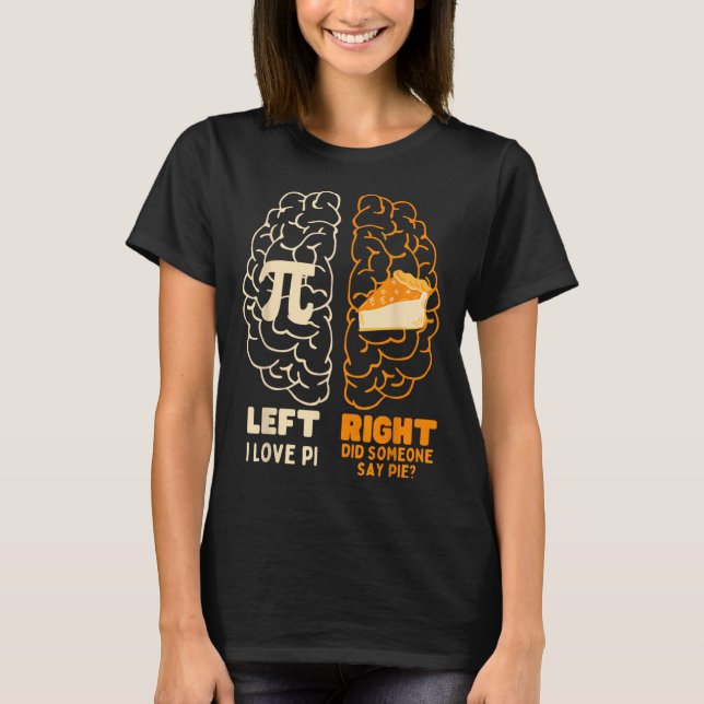 Camiseta Pi Day I Love Pie Math Lover Stuachers (Anverso)