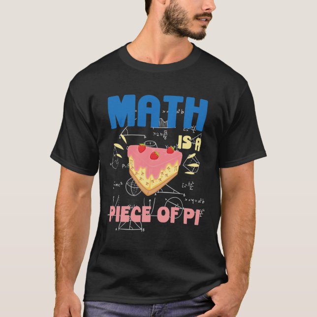 Camiseta Pi Day Math Es Un Profesor De Matemáticas De Pie (Anverso)