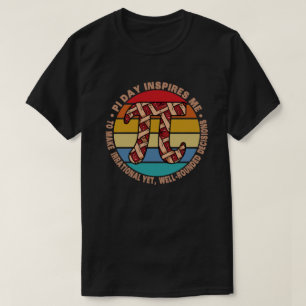 Camiseta Pi Day Me Inspira Para Hacer Matemáticas Irracion