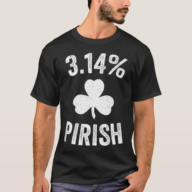 Camiseta Pi Day St. Patrick's 3.14 Irish Funny Pirish Math (Anverso)
