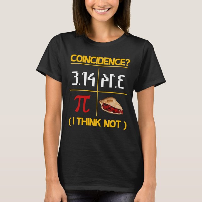 Camiseta Pi Equivale a Pie Coincidencia Math Pun Día Pi (Anverso)