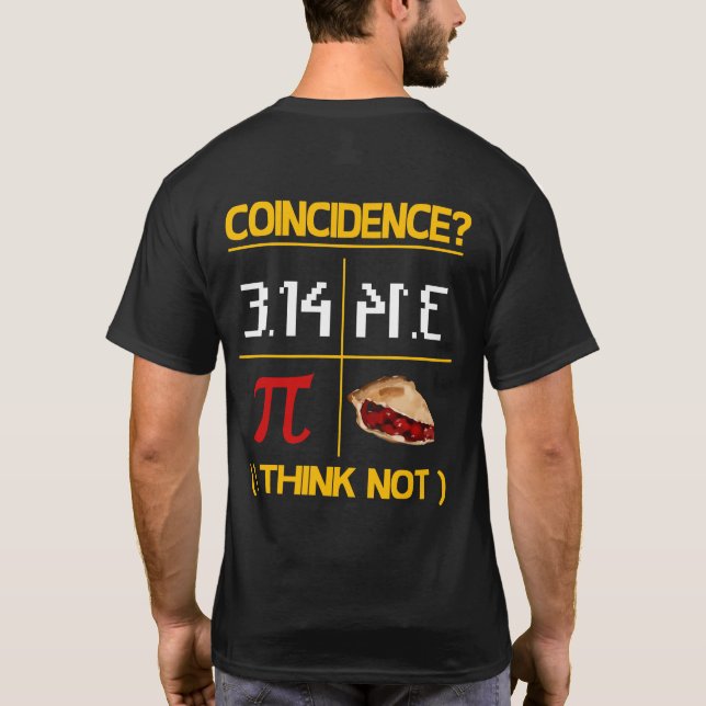 Camiseta Pi Equivale a Pie Coincidencia Math Pun Día Pi (Reverso)
