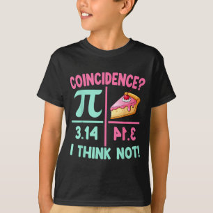 Camiseta Pi Es Igual a Tarta Para Feliz Día Pi Amante De La