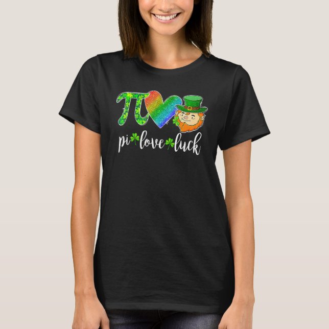 Camiseta Pi Love Luck Math Teacher Leprechaun St Patricks D (Anverso)