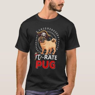 Camiseta Pi-Rate Pug Happy Pi Day Funny Pug Dog Pirate Love
