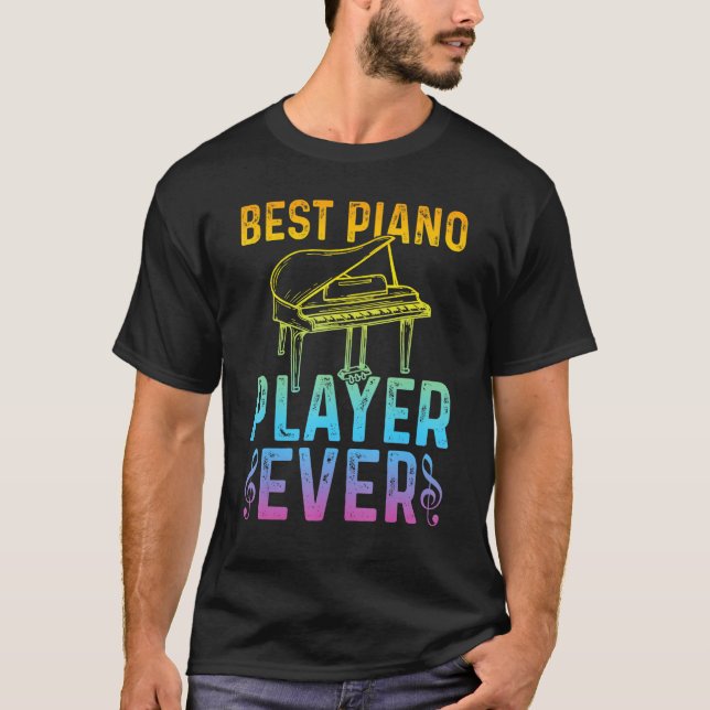 Camiseta Pianist Piano Musician   Best Piano Player (Anverso)