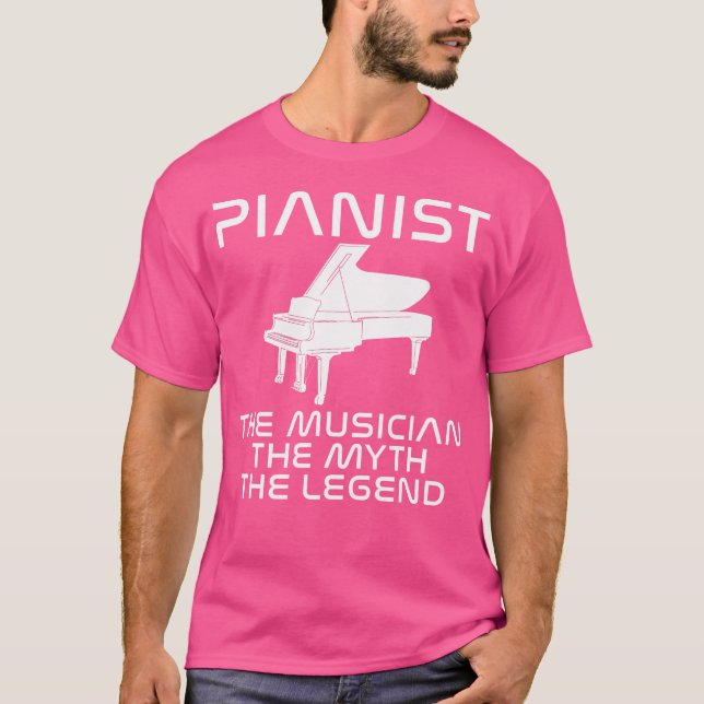 Camiseta Pianist The Musician The Myth The Legend Piano (Anverso)