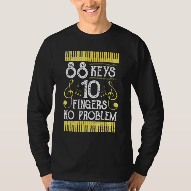 Camiseta Piano 88 Claves 10 Dedos Sin Problema - Música Dic (Anverso)