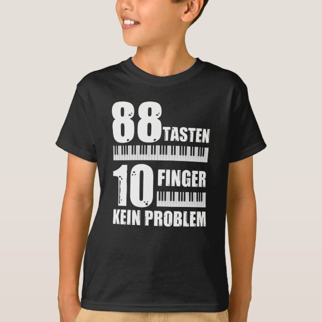 Camiseta Piano 88 Llaves 10 Dedos No Un Problema De Piano (Anverso)