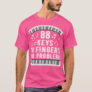 Camiseta Piano de 88 teclas para mujeres, 10 dedos sin prob