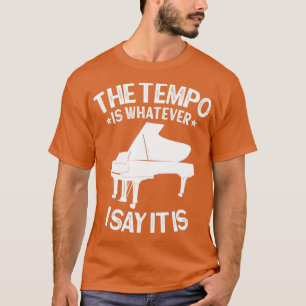 Camiseta PIANO El tempo es lo que digo Es divertido