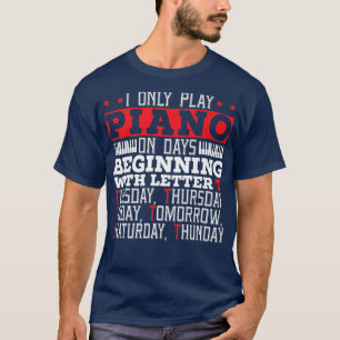 Camiseta Piano Jugador Músico Instrumento musical Pianista