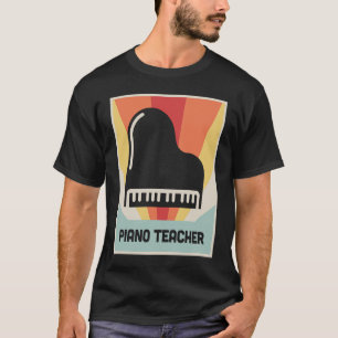 Camiseta Piano Lecciones Retro Piano Player y Piano Teacher